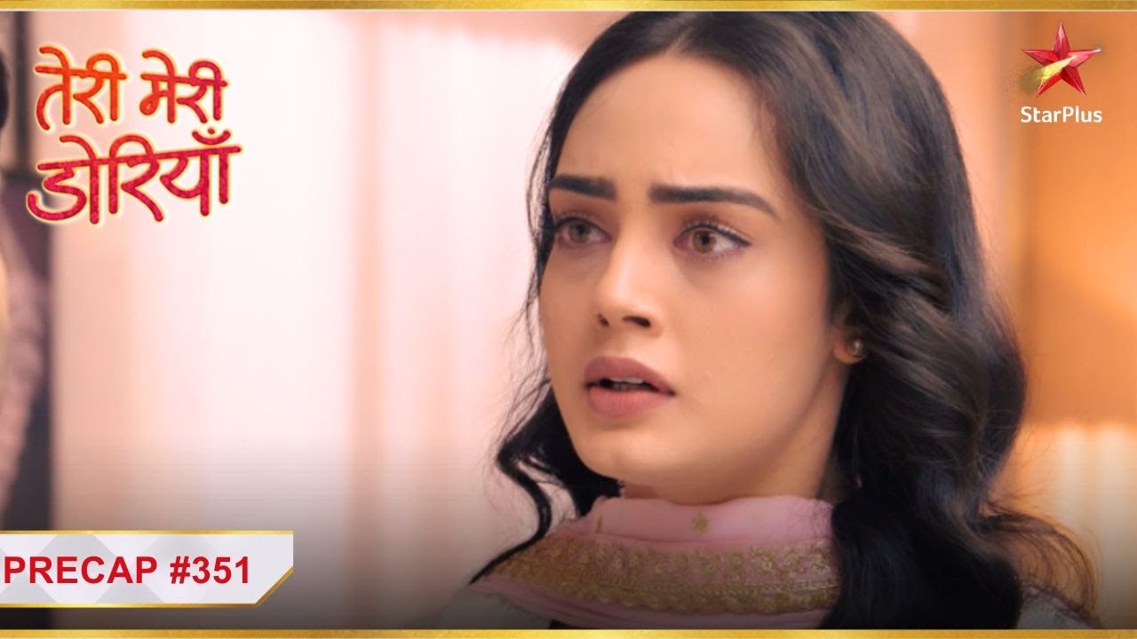 Teri Meri Doriyaann | Episode 351 | Precap | Kis se maangegi Sahiba madad?