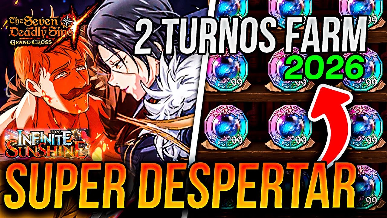 NUEVO SUPER DESPERTAR 2026 FARM!!! 📈 UR ESCANOR MERLIN EQUIPOS! 🙂 | Seven Deadly Sins: Grand Cross