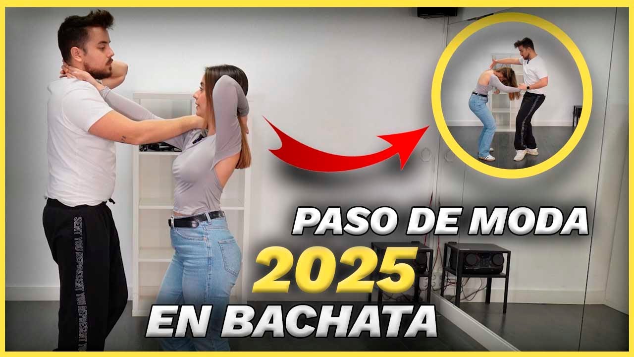 ✅Paso de MODA EN 2025 : Tutorial de Bachata en Pareja 🔥