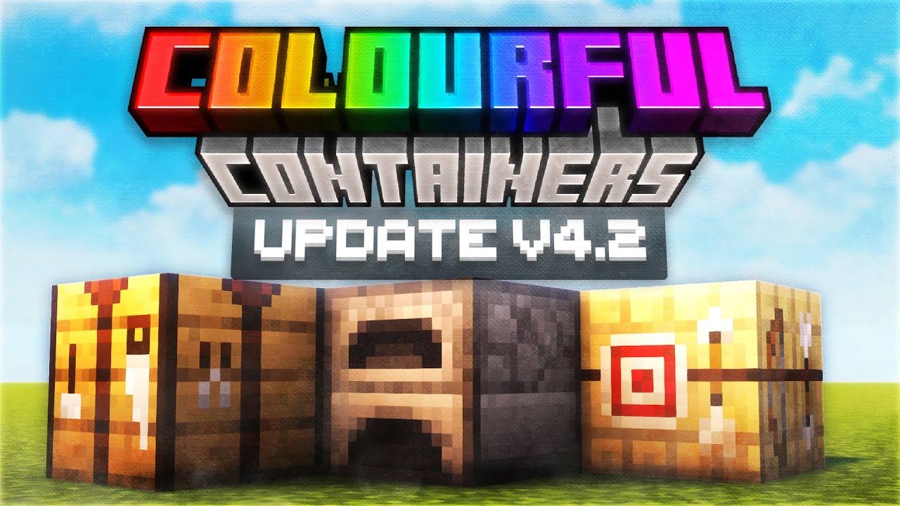 Colourful Containers BE v4.2 -  Even more additions! [MCPE/MCBE ]
