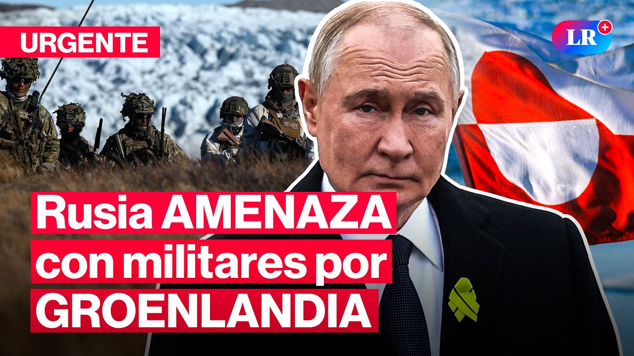 RUSIA ADVIERTE con respuesta militar ante presencia de tropas en Groenlandia #LR