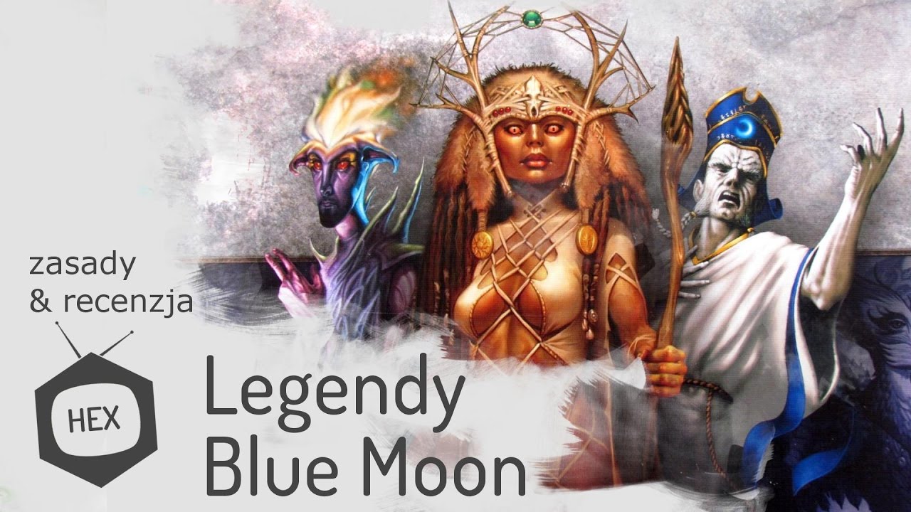 Legendy Blue Moon - zasady & recenzja (hexTV)