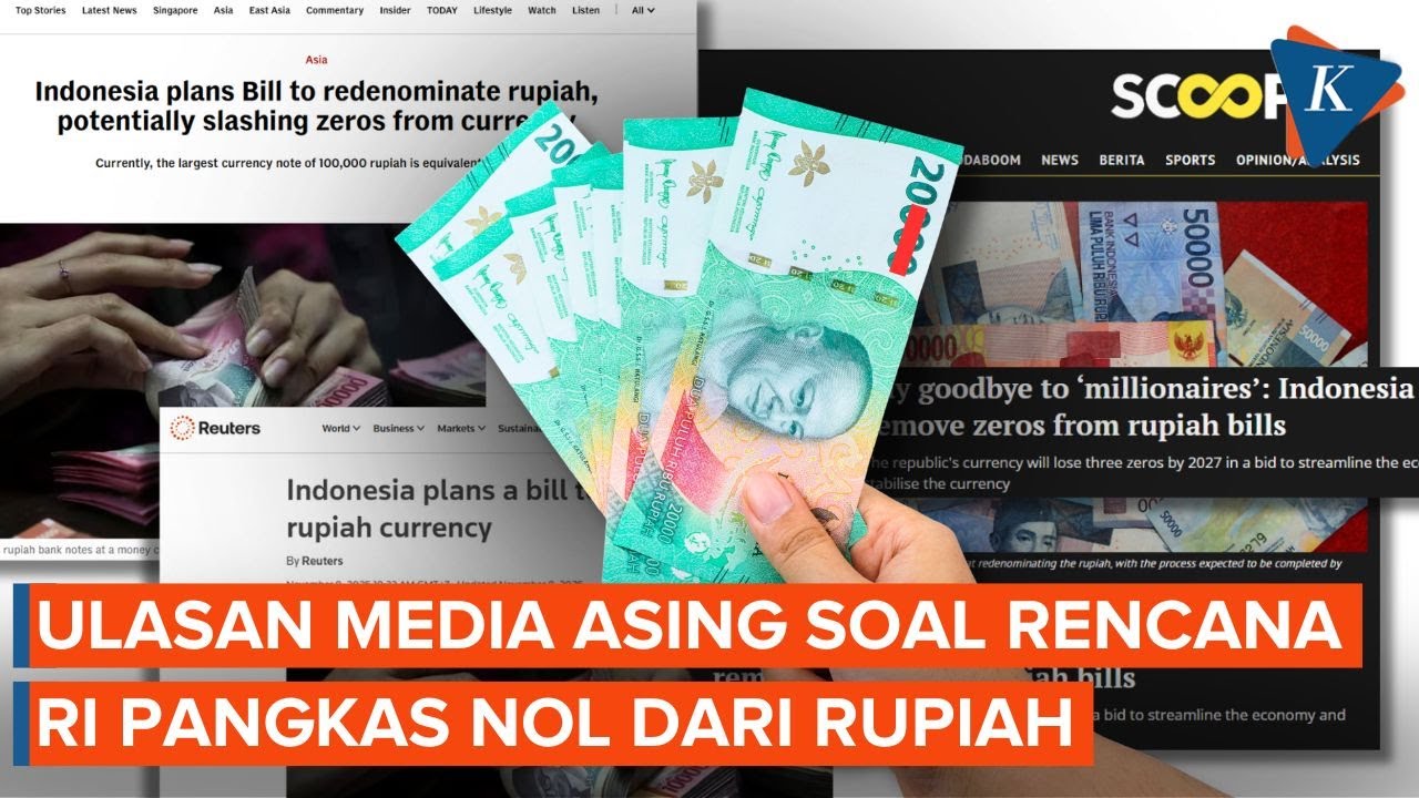 Media Asing Ulas Rencana Indonesia Pangkas Nol dari Rupiah