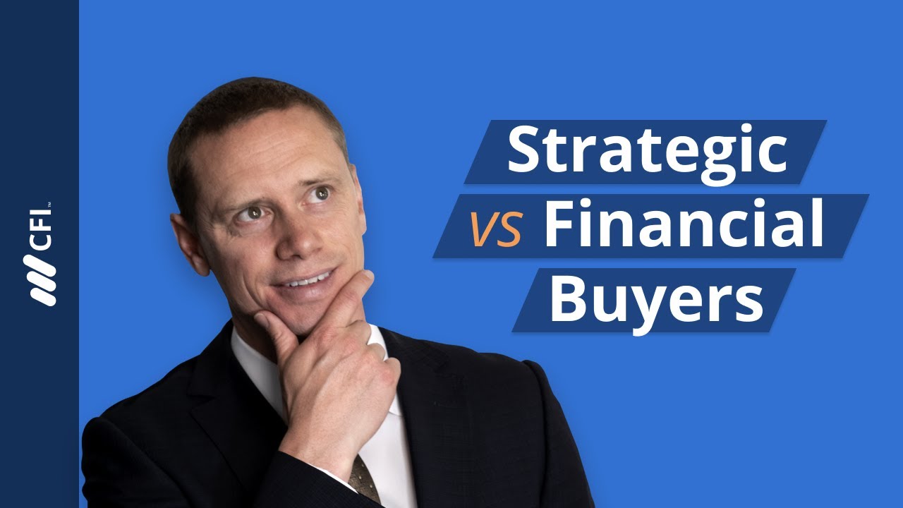 Strategic vs Financial Buyers
