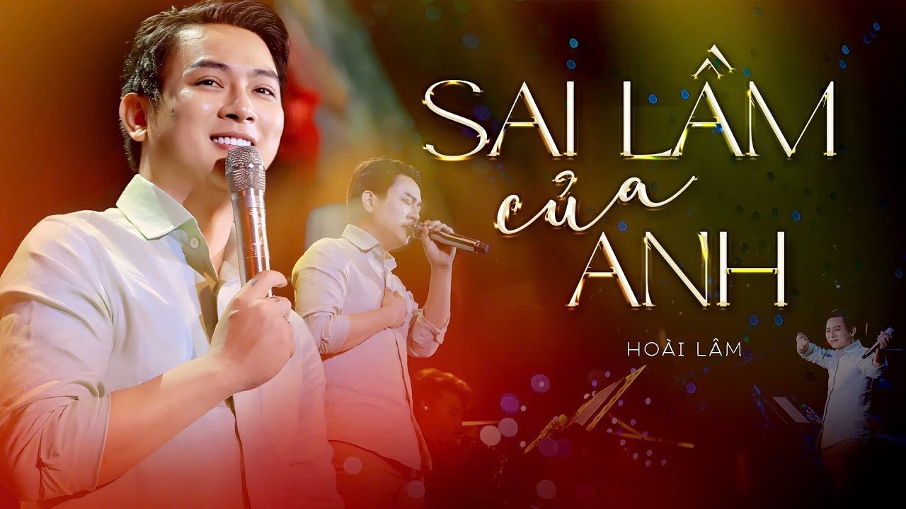 SAI LẦM CỦA ANH - ĐÌNH DŨNG | HOÀI LÂM (COVER)