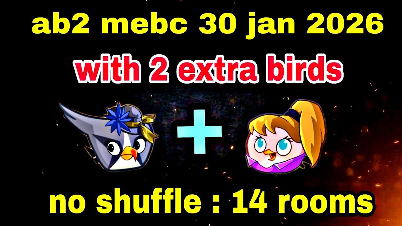 Angry birds 2 mighty eagle bootcamp Mebc 30 jan 2026 with 2 extra birds silver+stella#ab2 mebc today