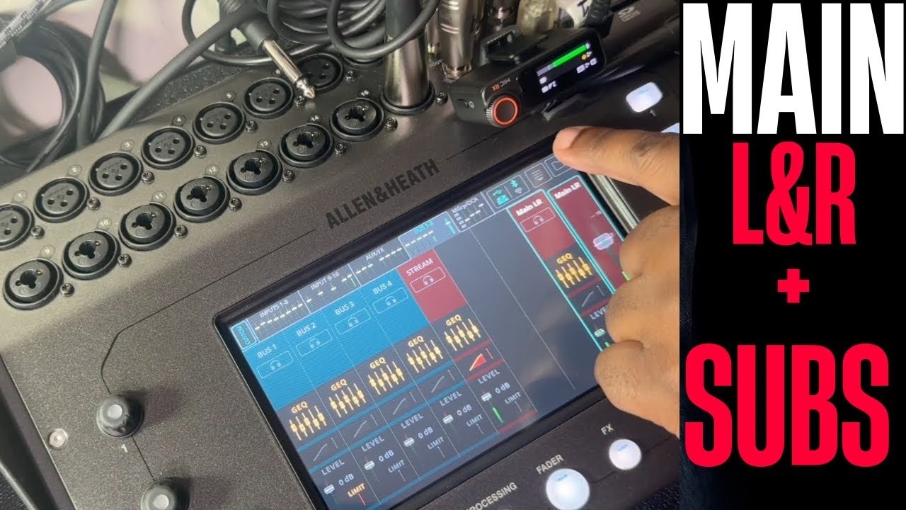 Allen & Heath CQ-18T: How To Properly Set Main L&R and SUBS