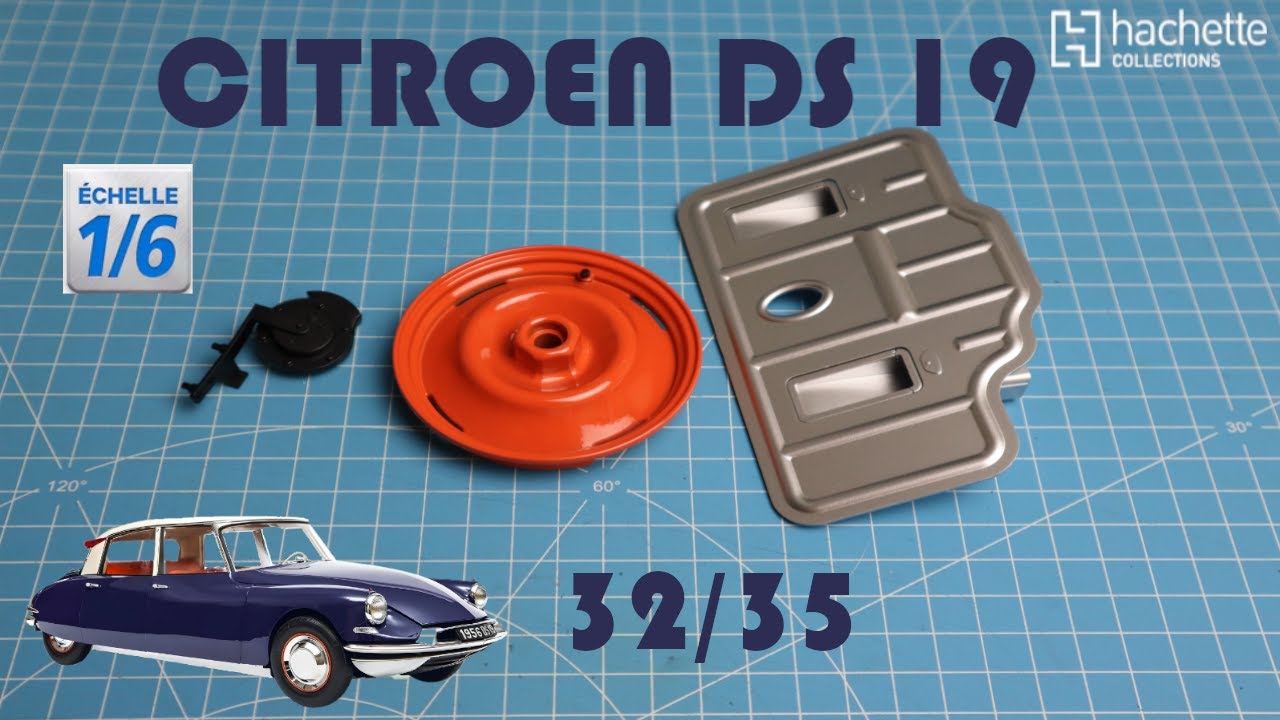 Construisez la Citroën DS 19 1/6 @Hachette Collections  32/33/34/35