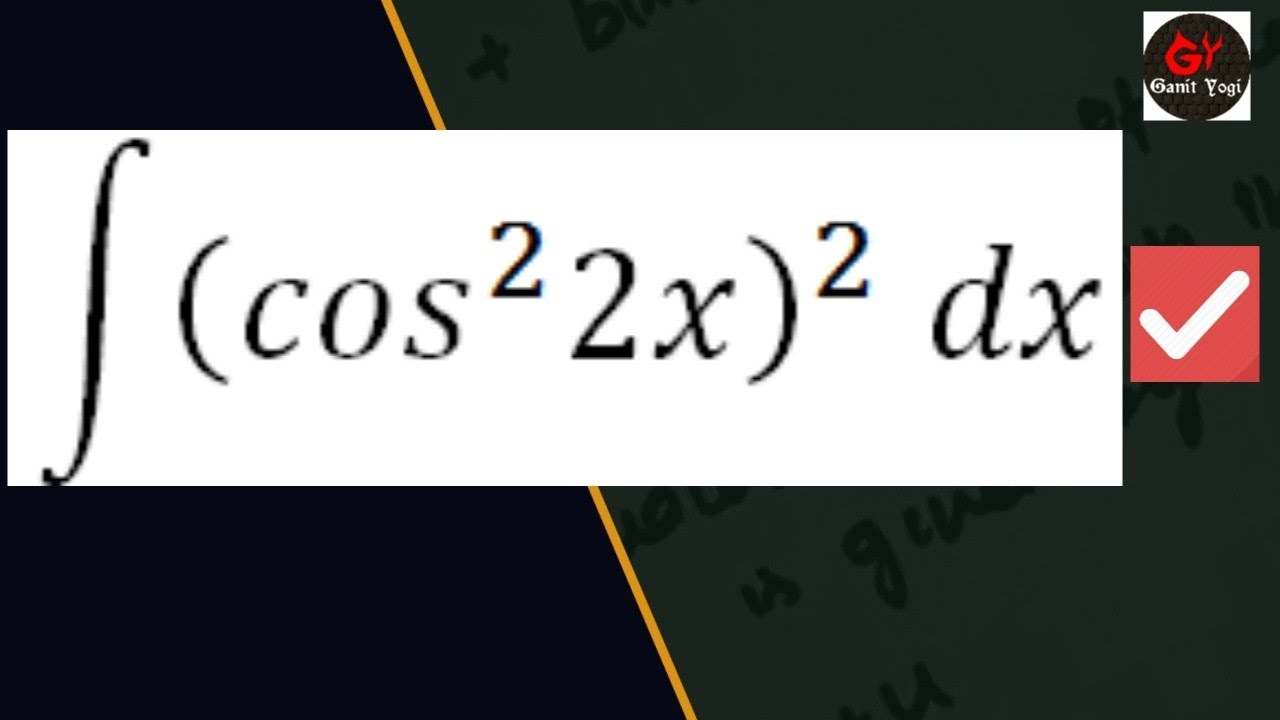 Integrate cos^4(2x) | Integral cos^4(2x) | Integration by Substitution | Integration