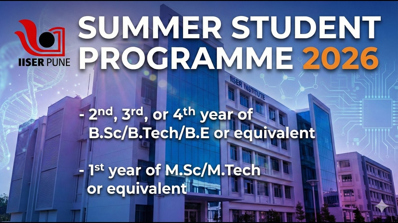 IISER Pune Summer Student Programme 2026 | Eligibility, Dates & How to Apply