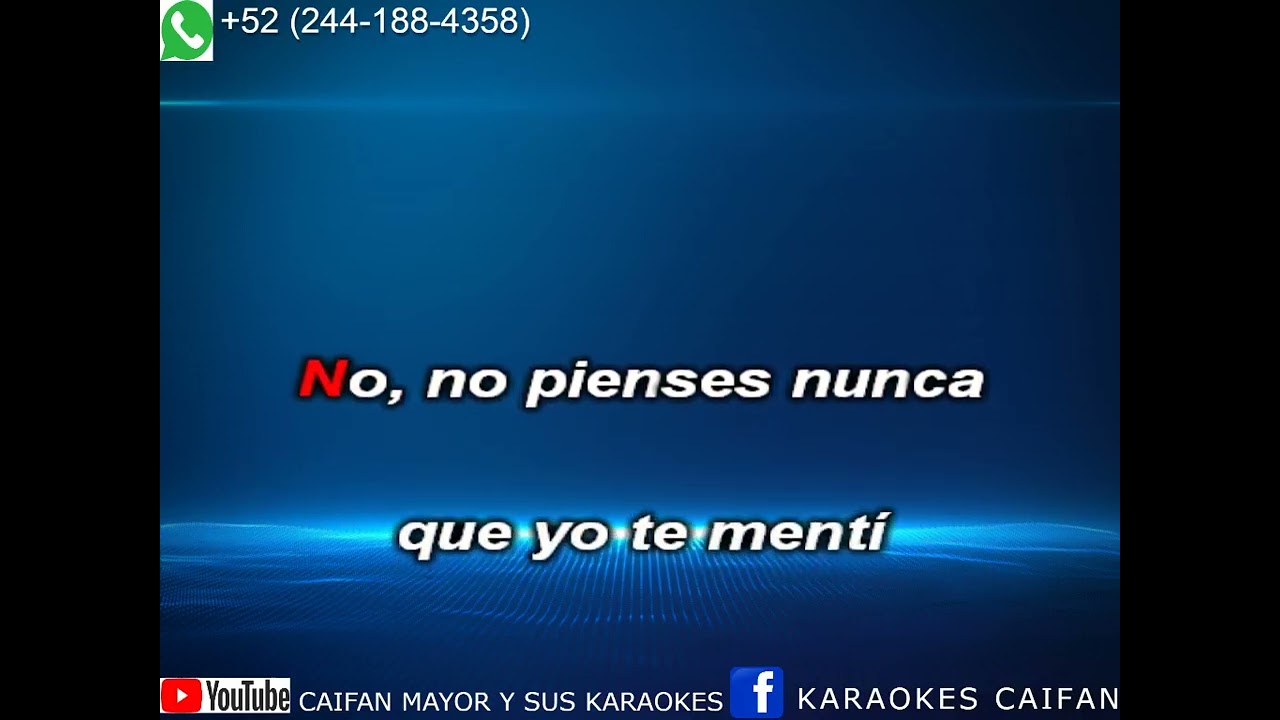 NUNCA SUPE MAS DE TI - LIBERACION KARAOKE
