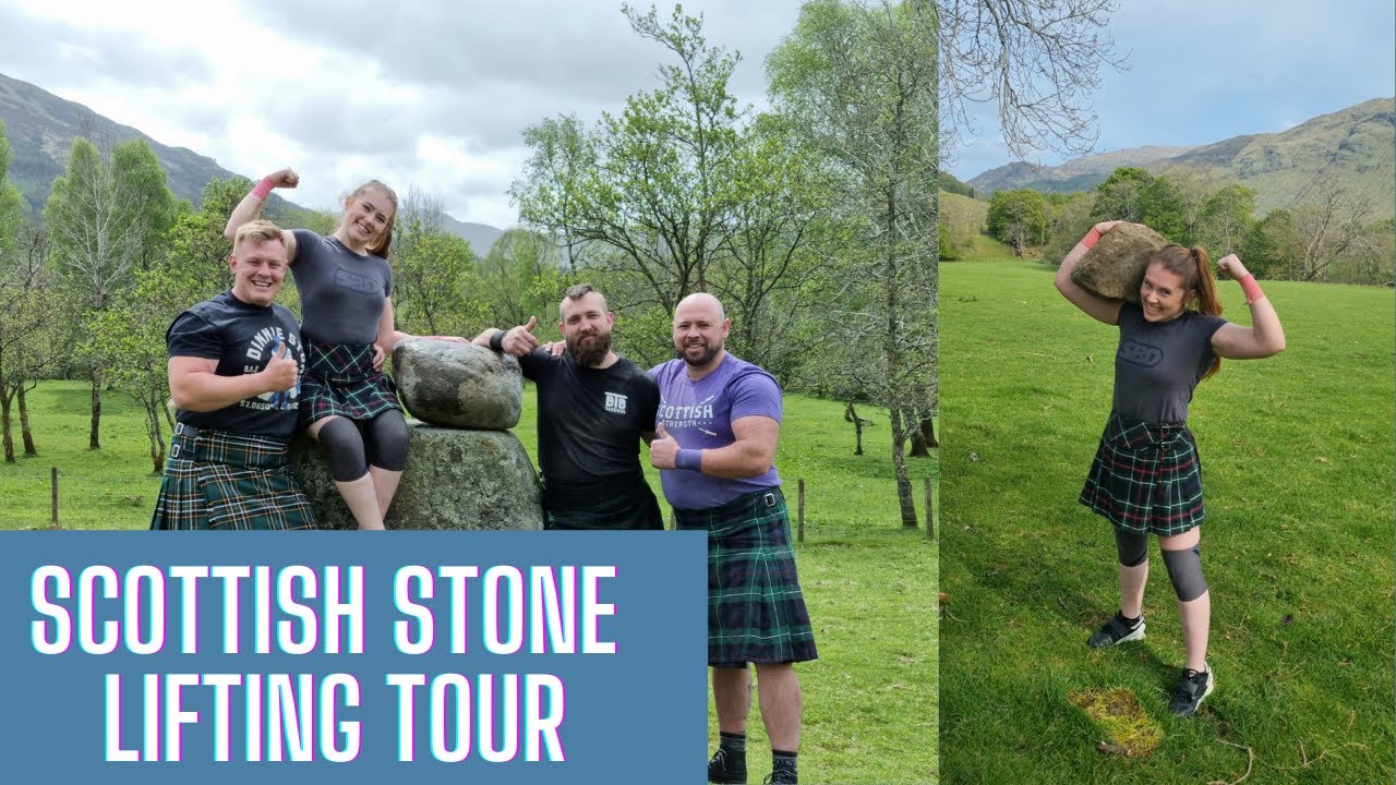 Scottish Stone Lifting Tour