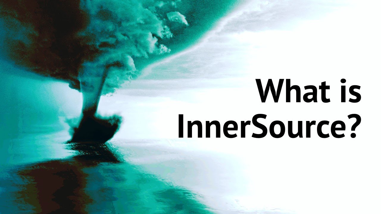 Introduction to InnerSource &ndash; InnerSource 101