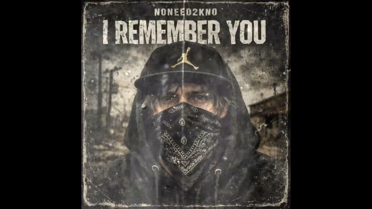 I REMEMBER YOU❌🖤NONEED2KNO