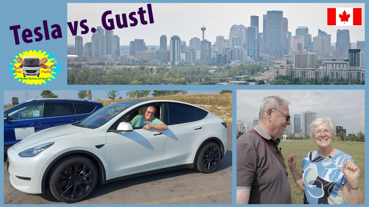Ohne Gustl, dafür mit Tesla - in Kanada - Nr. 285/2