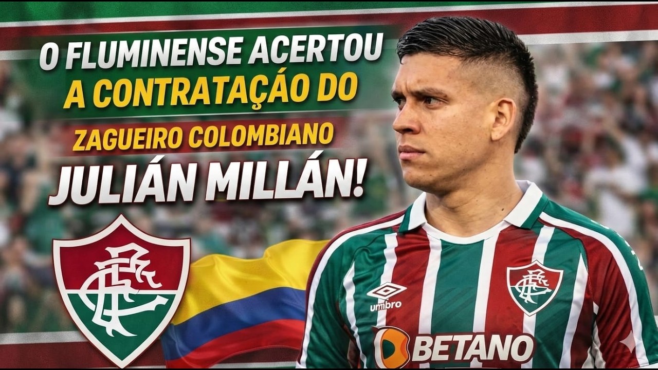 Fluminense acertou a contratação do zagueiro colombiano Julián Millán