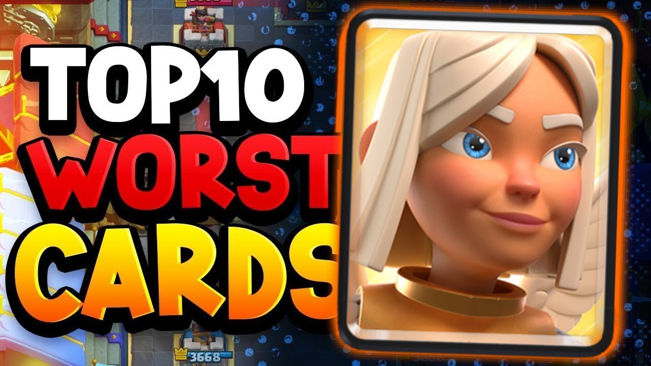 Pro Ranks Clash Royale's 10 WORST Cards! (Buffs Needed?)