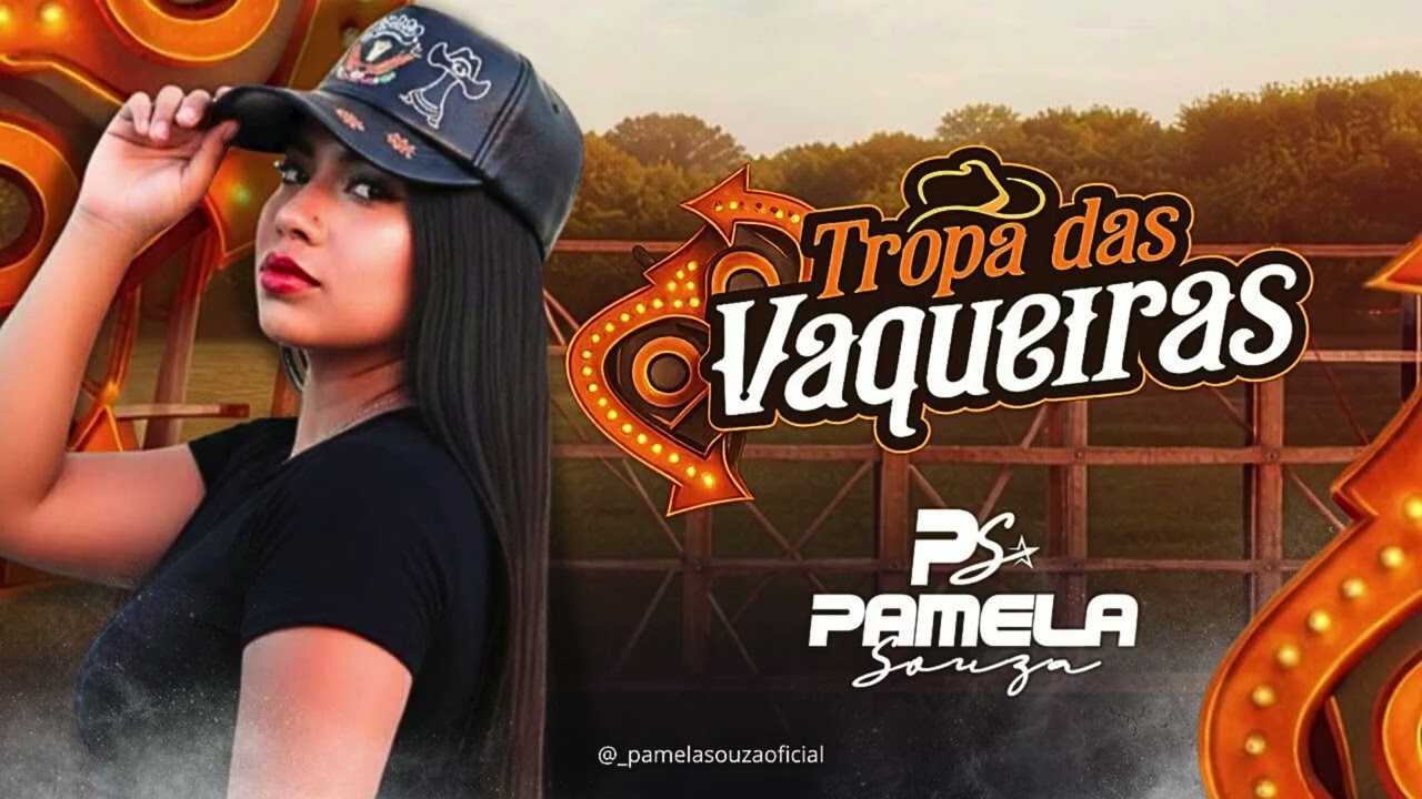PAMELA SOUZA - TROPA DAS VAQUEIRAS