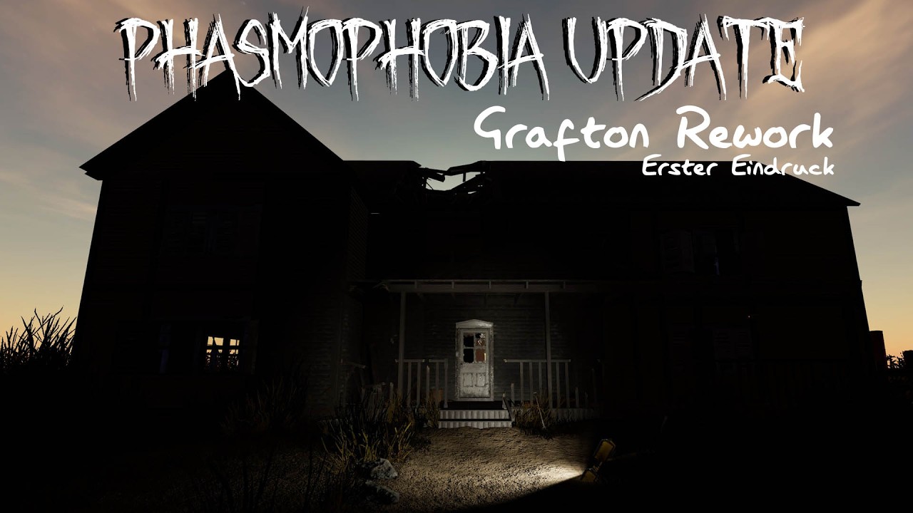 Erster Eindruck vom GRAFTON REWORK - Phasmophobia Update