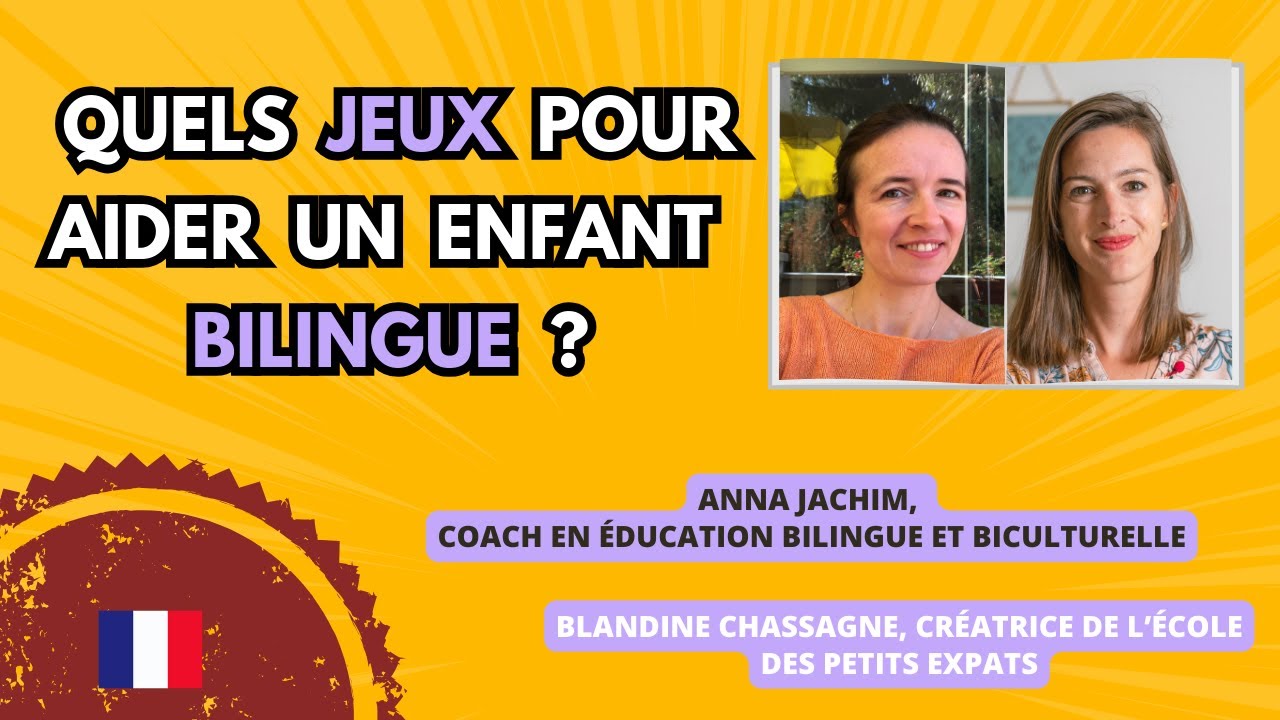 🌍 🇫🇷 Quels JEUX pour un enfant BILINGUE pour renforcer sa LANGUE ? #bilingue #jeux