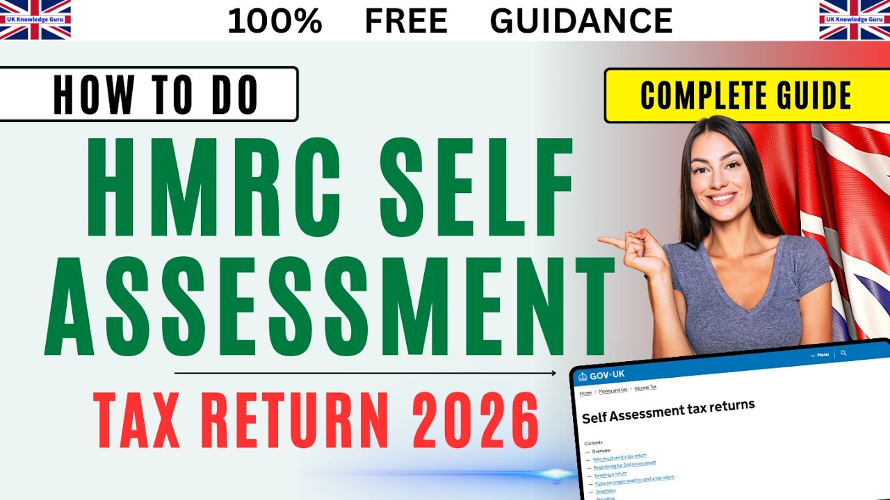 How to Do HMRC Self Assessment Tax Return (2026) | Full Guide