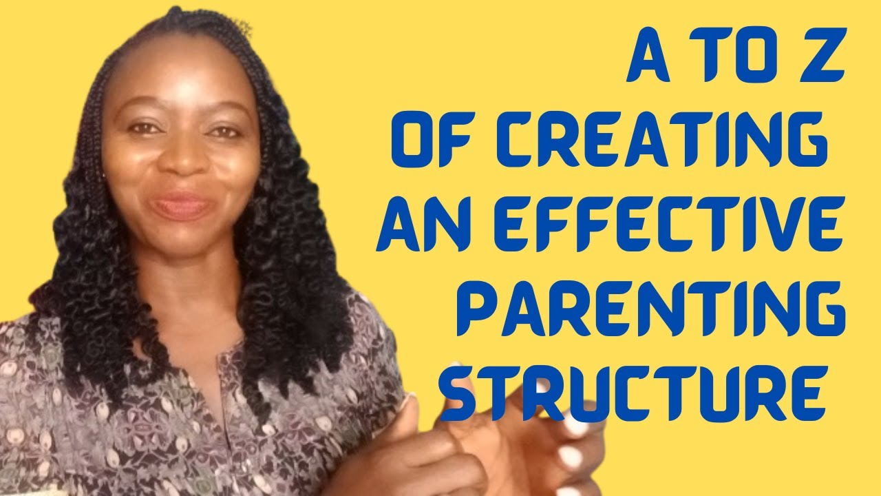 Step by Step Guide on How to Create an Effective Parenting Structure #parenting  #familyfun