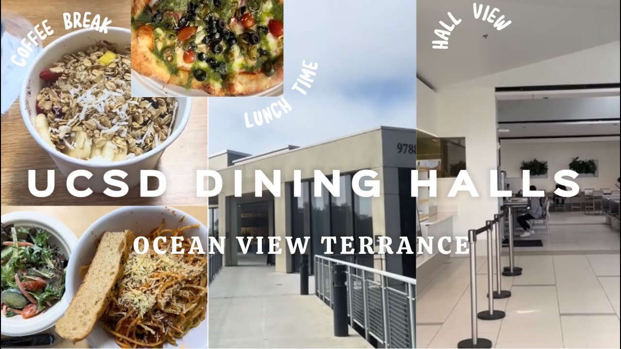 RANKING UCSD DINING HALLS: Ocean View Terrace (OVT)