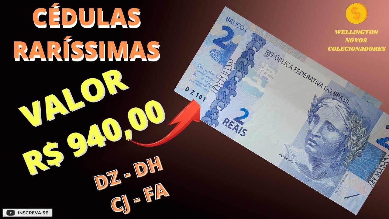 4 CÉDULAS 2 REAIS MAIS VALIOSAS E RARAS - 940,OO REAIS  CÉDULA DZ / NOTA DH  / CÉDULA CJ / NOTA FA