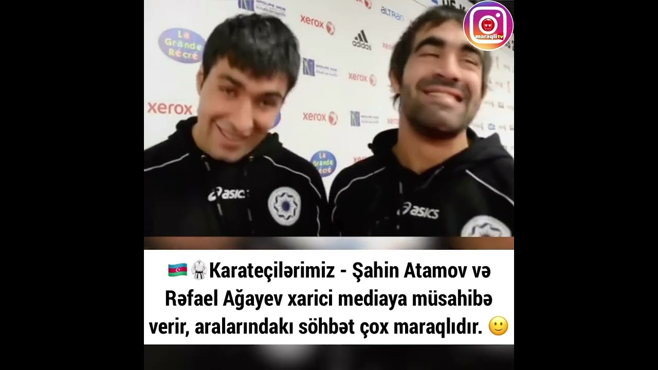 Rafael Aghayev and Shahin Atamov interest interview