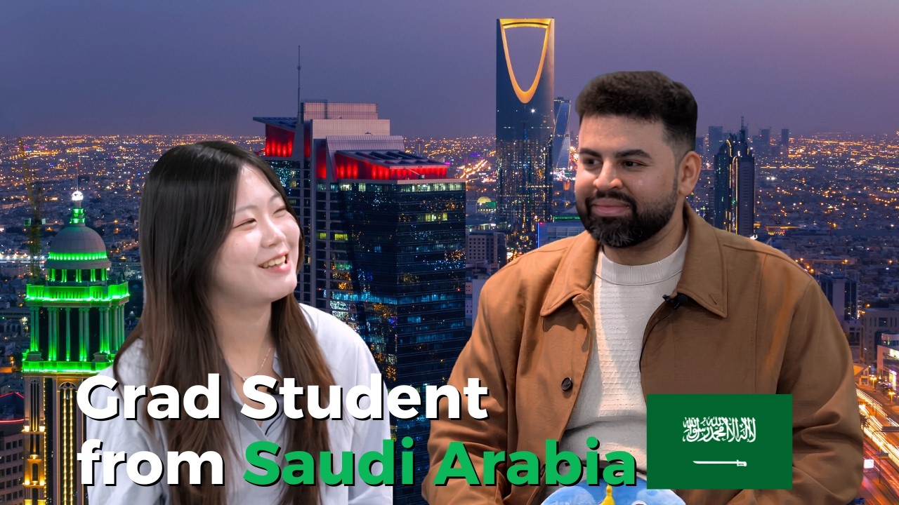 International Graduate Students at KAIST | EP 20. Saudi Arabia