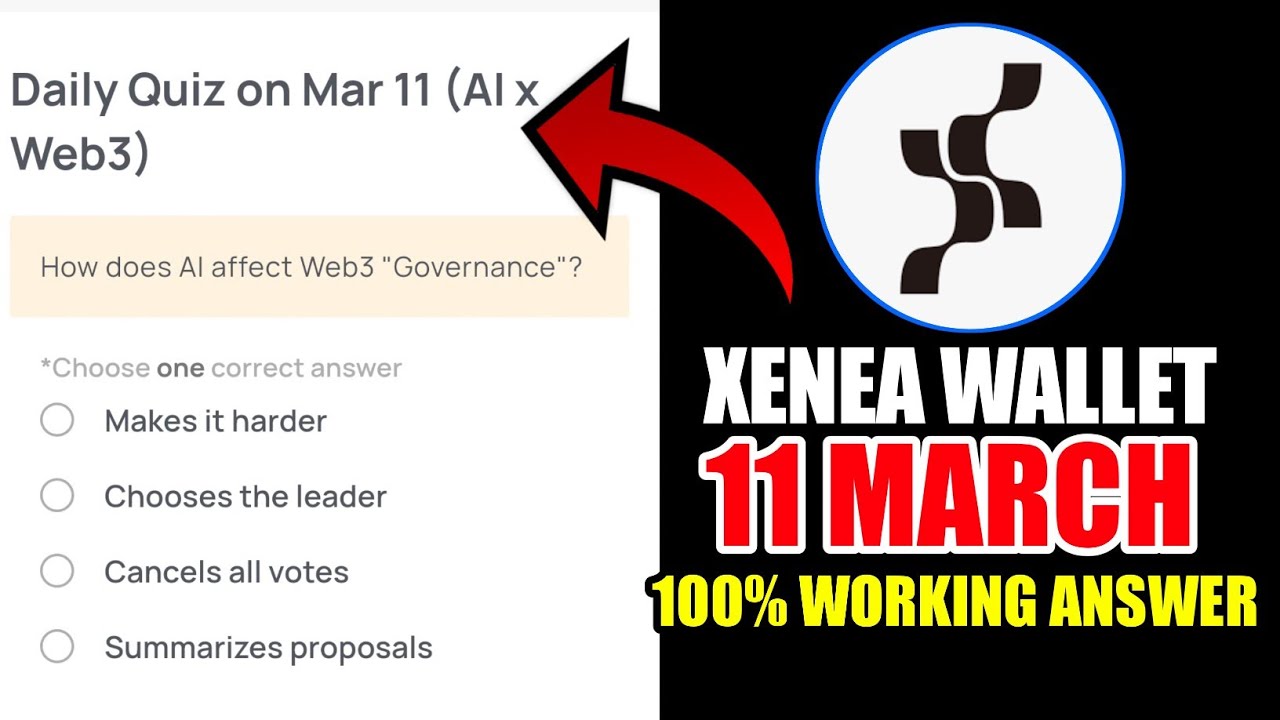 Xenea Wallet Quiz Answer 11 MARCH | Xenea Wallet Quiz 11 MARCH | Xenea Wallet Voucher Code Today