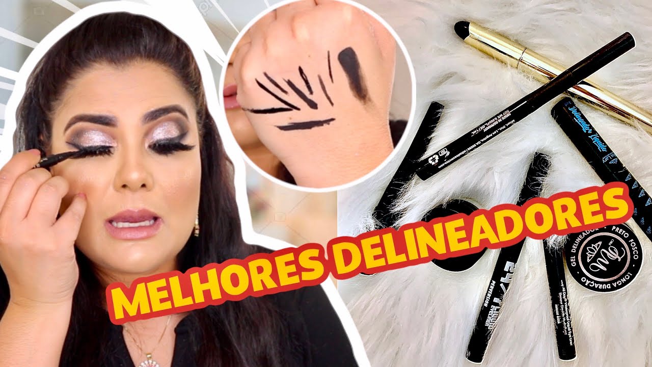 MELHORES DELINEADORES QUE JÁ USEI!