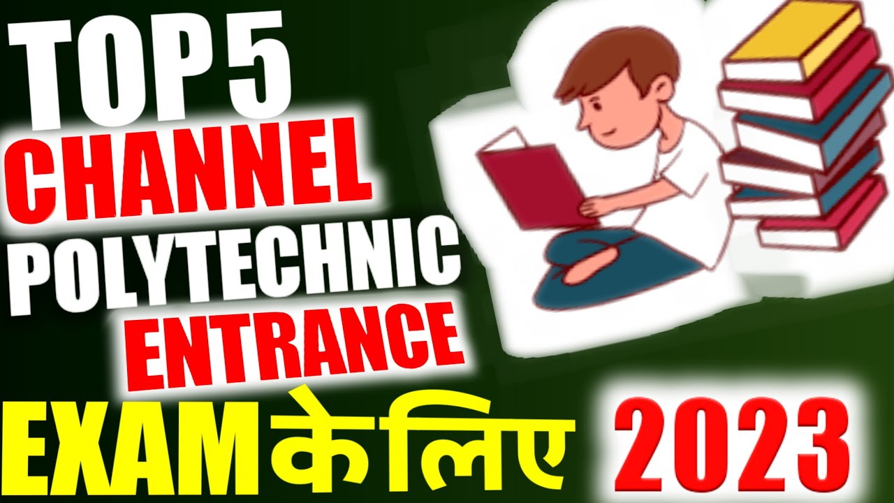 best youtube channel for Polytechnic entrance exam 2023||polytechnic entrance exam preparation 2023