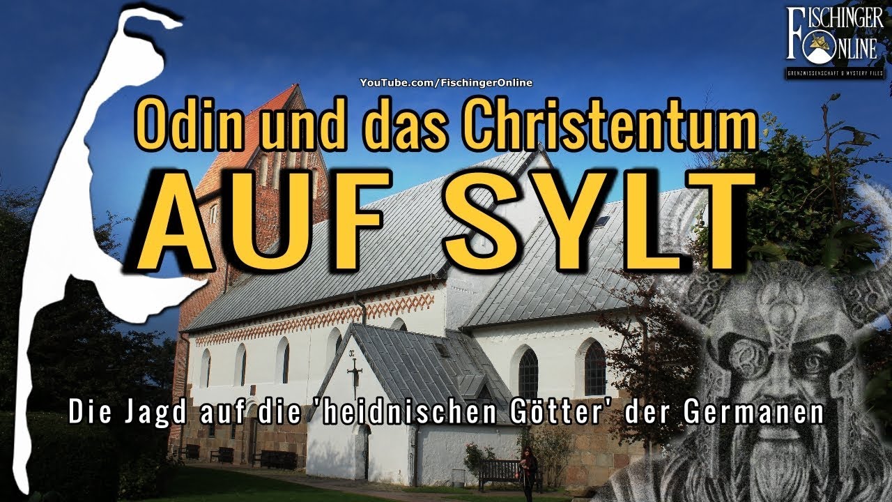 St. Severin in Keitum auf Sylt: Spuren der Götter, Heiden, Christen: Odin und Christentum auf Sylt