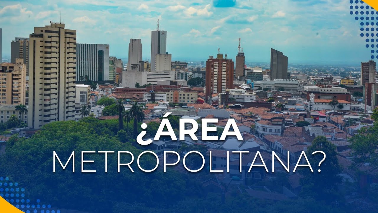 Proyecto de Área Metropolitana del suroccidente del país: ¿En qué beneficiaría a la región?