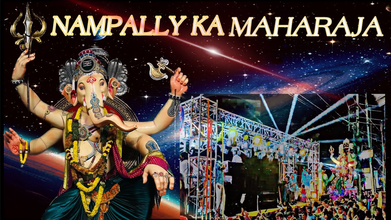 NAMPALLY KA MAHARAJA 2024🚩💥#nampallykamaharaja #ganesh #love nampallykamaharajaganesh