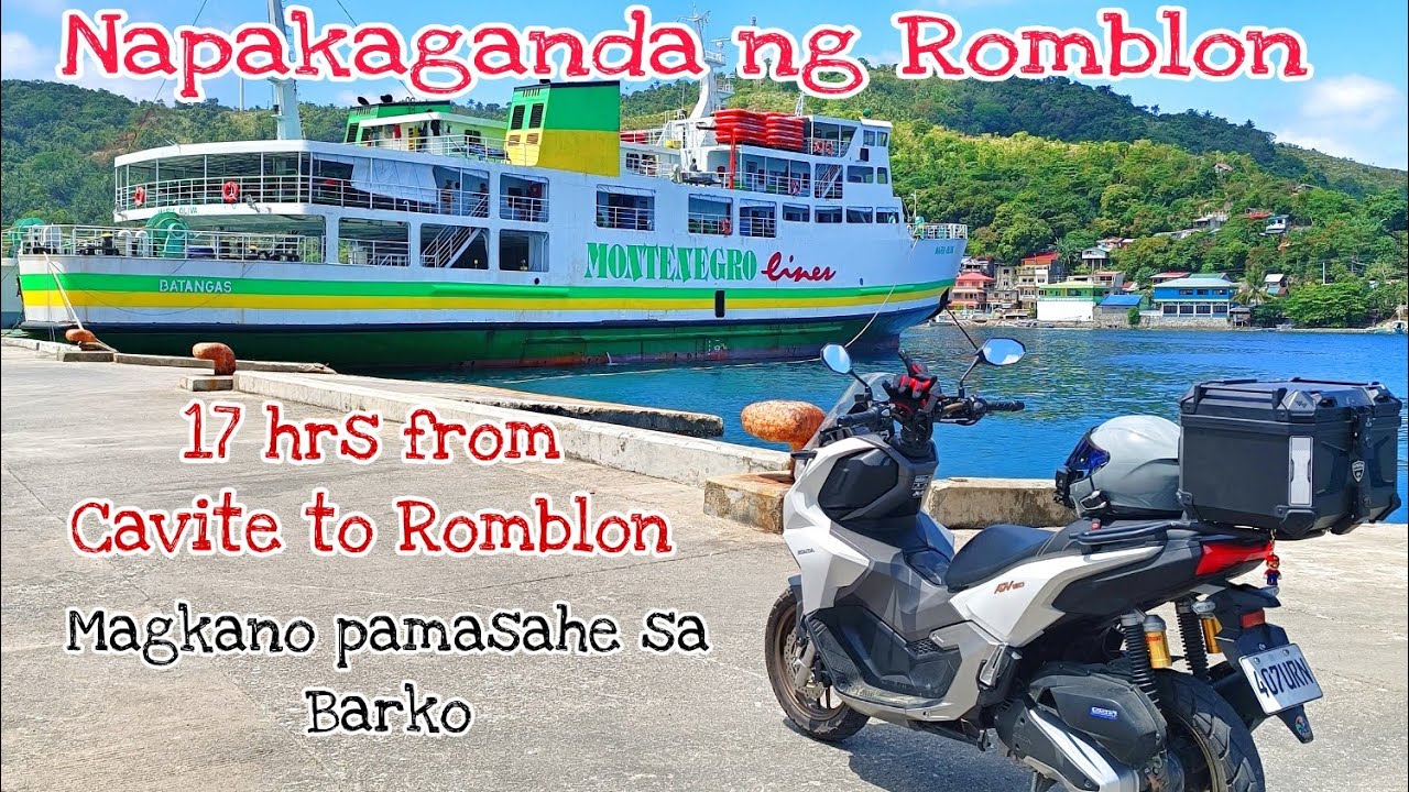 17hrs Cavite to Romblon via odiongan | Honda ADV 160 | Updated na pamasahe sa barko | Part 1
