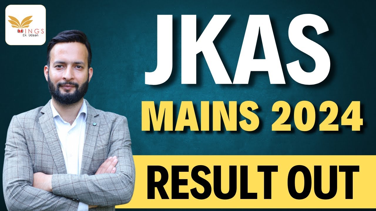 JKAS MAINS 2024 RESULT OUT!
