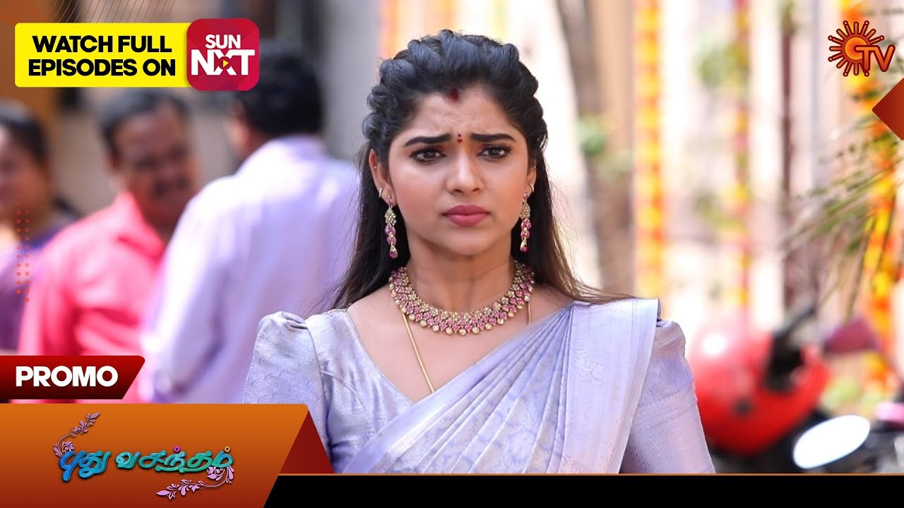 Pudhu Vasantham - Promo | 28 Oct 2025 | Tamil Serial | Sun TV