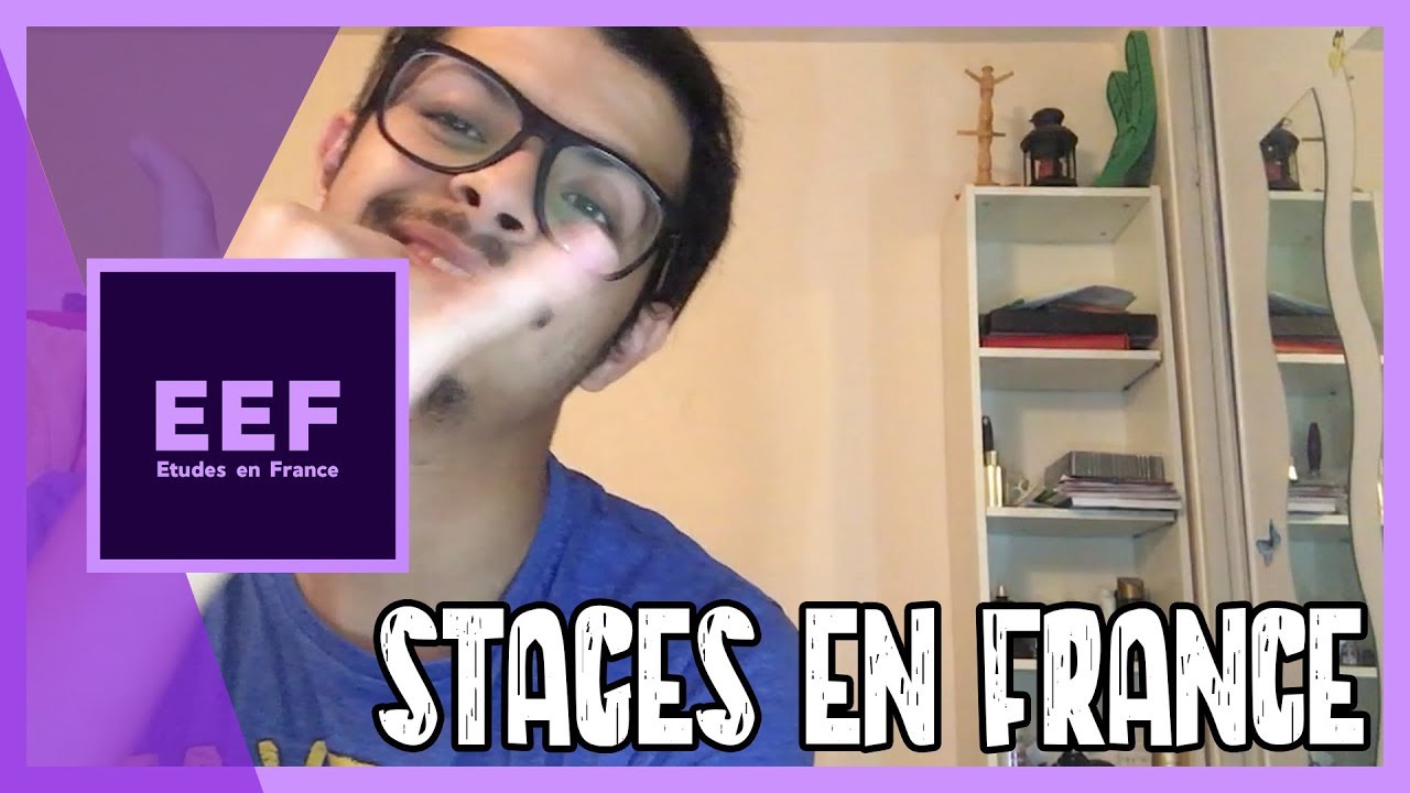 كيفاش تلقاو stage في فرنسا طريقة مضمونة 100% - EEF