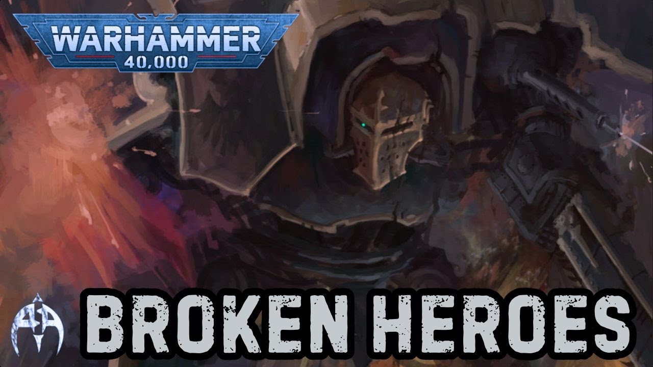 Broken Heroes - Warhammer 40k Audio