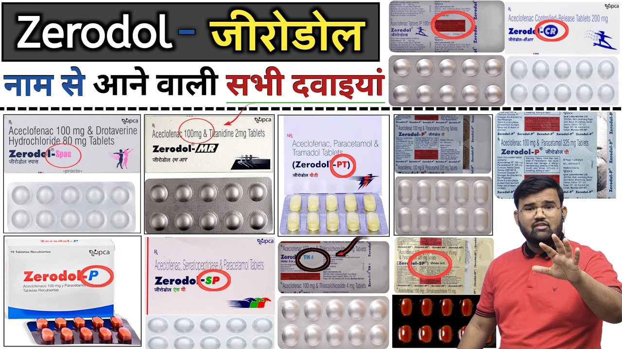 Zerodol Tablet | Zerodol SP | Zerodol P | Zerodol Spas | Zerodol PT | Medicine | Treatment | Pain