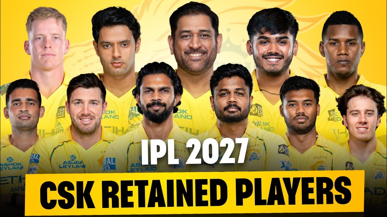 CSK RETAINED PLAYERS LIST 🔥 IPL 2027 CSK RETAINED & RELEASED PLAYERS