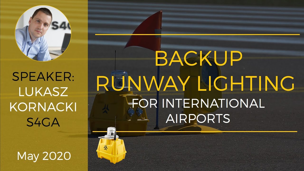 S4GA Webinar: Backup Runway Lighting for International Airports