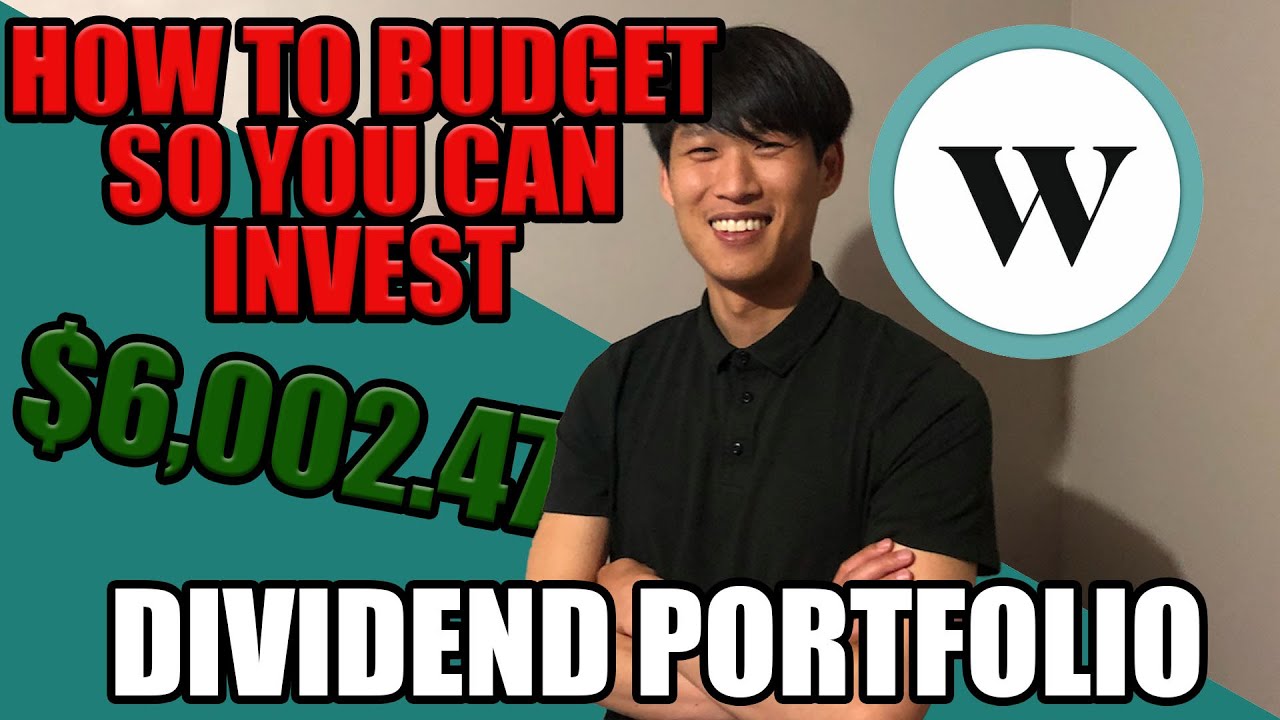 How to Budget So YOU Can Start Investing | Dividend Investing | Wealthsimple Trade | $100 a Week