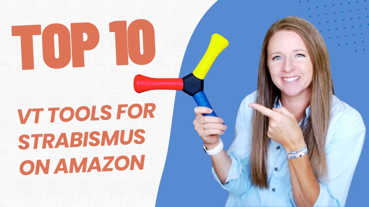 Top 10 Amazon Produicts for Strabismus and Vision Therapy