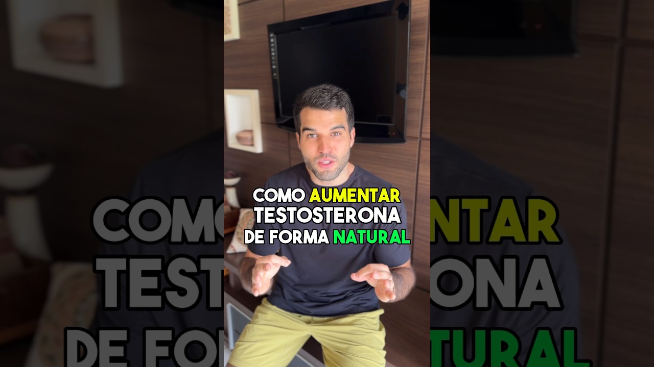 Como aumentar testosterona de foma natural! #testosterona #dieta #treino #imunidade