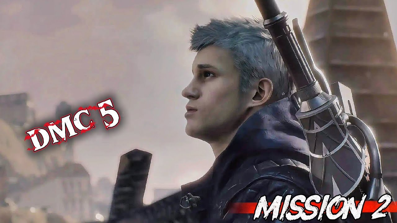 Devil May Cry 5 Walkthrough PC Gameplay Mission 2
