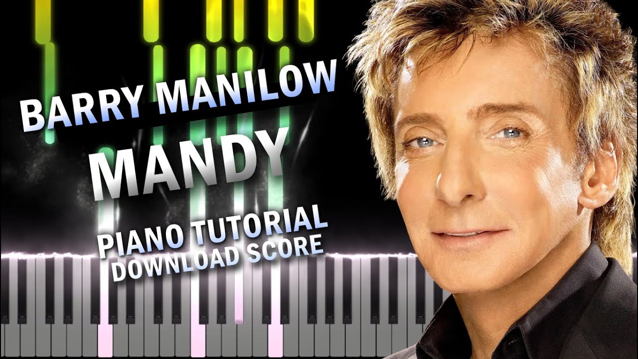 Barry Manilow - Mandy | Piano Synthesia