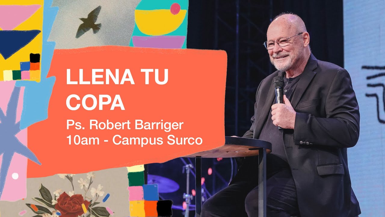 28.04.24 | Robert Barriger | Llena tu copa | Campus Surco AM